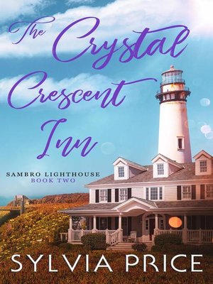 cover image of The Crystal Crescent Inn Book Two (Sambro Lighthouse Book Two)